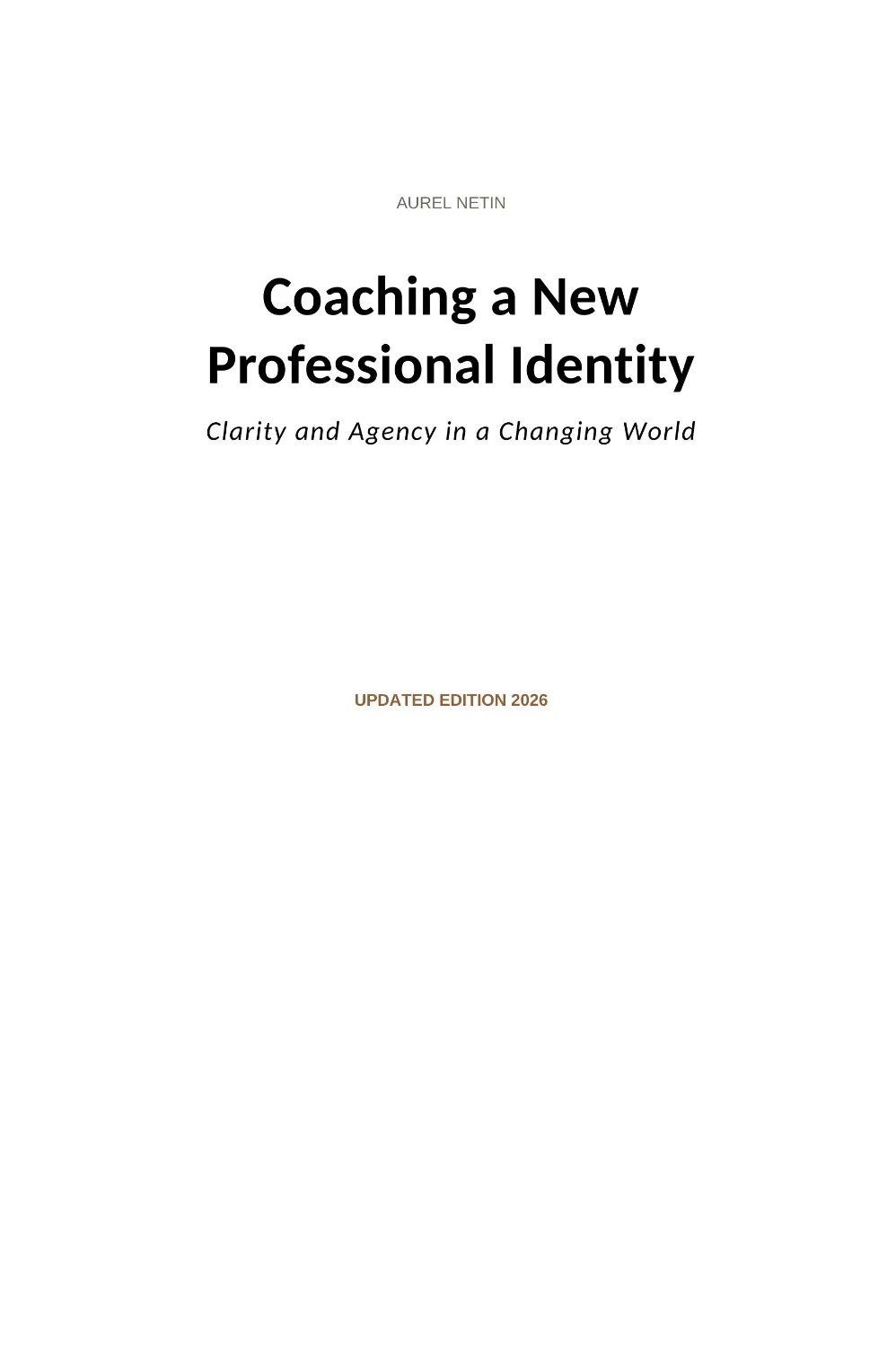 Coaching a New Professional Identity